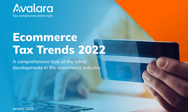 How to Win in Retail: 2022 ecommerce tax trends